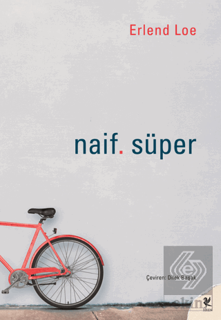 Naif. Süper