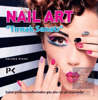 Nail Art - Tırnak Sanatı