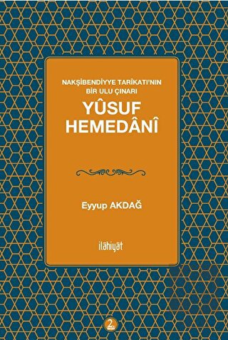 Nakşibendiyye Tarikatı'nın Bir Ulu Çınarı Yusuf He