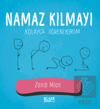 Namaz Kılmayı Kolayca Öğreniyorum