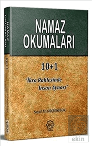 Namaz Okumaları \"İkra Rahlesinde İnsan Aynası\"