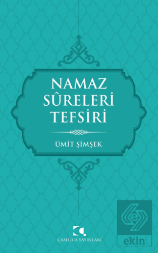 Namaz Sureleri Tefsiri