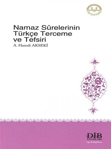 Namaz Sürelerinin Türkçe Terceme ve Tefsiri