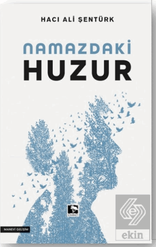 Namazdaki Huzur