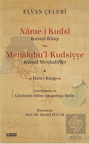 Name-i Kudsi (Kutsal Kitap) - Menakıbu\'l - Kudsiyy