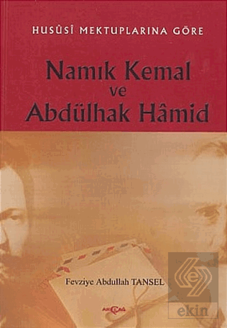 Namık Kemal ve Abdülhak Hamid