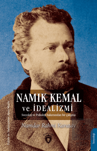 Namık Kemal ve İdealizmi