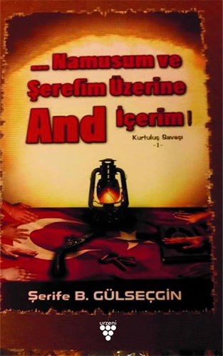 Namusum ve Şerefim Üzerine And İçerim - Kurtuluş S