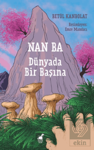 Nan Ba: Dünyada Bir Başına