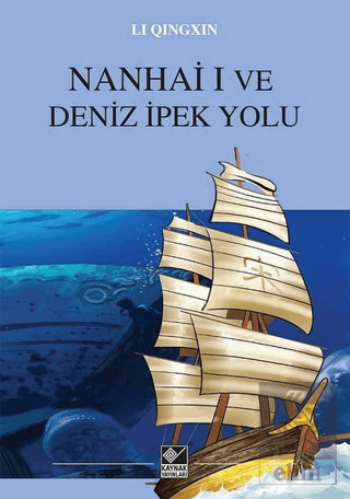 Nanhai I ve Deniz İpek Yolu