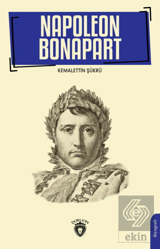 Napoleon Bonapart 1769-1821