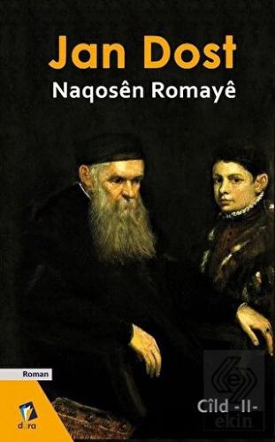 Naqosen Romaye Cild 2