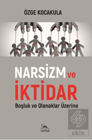 Narsizm ve İktidar