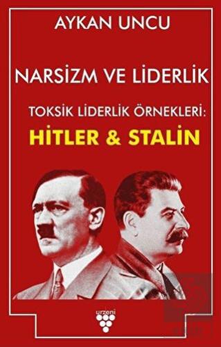 Narsizm ve Liderlik