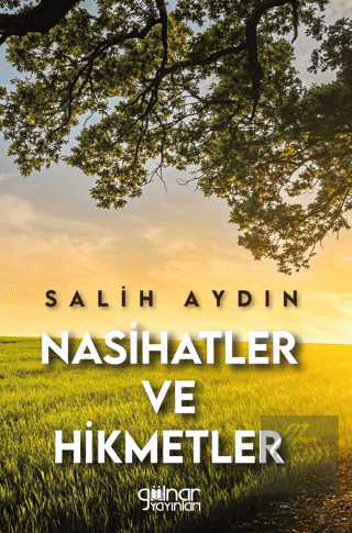 Nasihatler ve Hikmetler