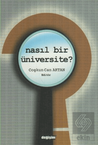 Nasıl Bir Üniversite?