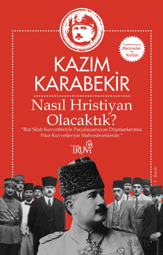 Nasıl Hristiyan Olacaktık?