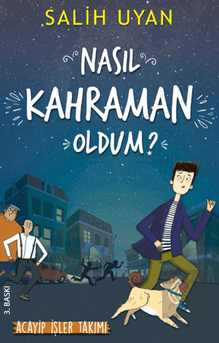 Nasıl Kahraman Oldum? - Akıl Almaz Maceralar