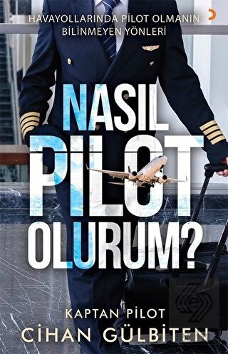 Nasıl Pilot Olurum?