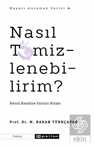 Nasıl Temizlenebilirim?