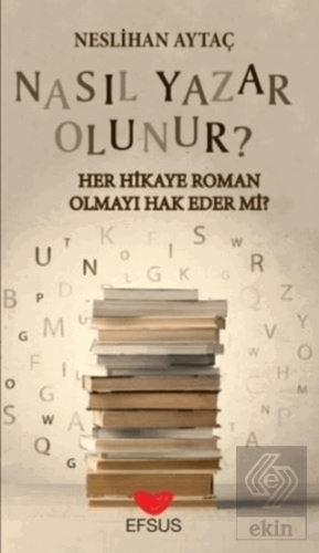 Nasıl Yazar Olunur?