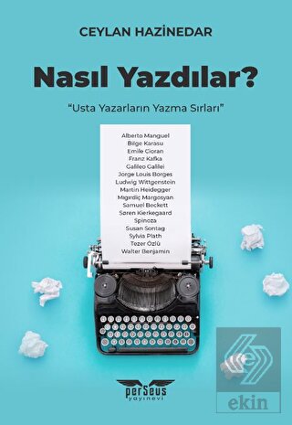 Nasıl Yazdılar?