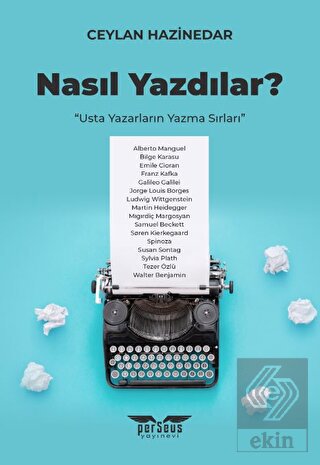 Nasıl Yazdılar?