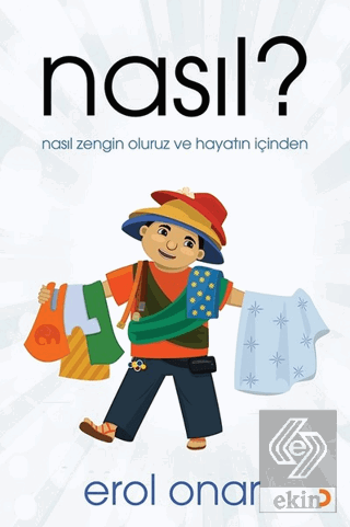 Nasıl?