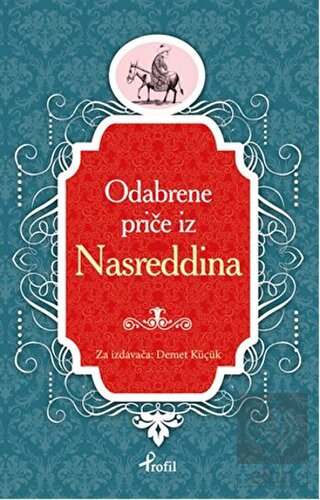 Nasreddin Hoca - Boşnakça Seçme Hikayeler