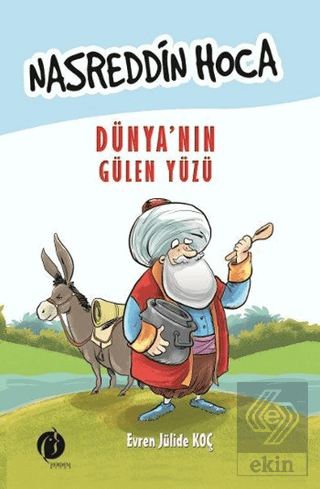 Nasreddin Hoca: Dünya'nın Gülen Yüzü