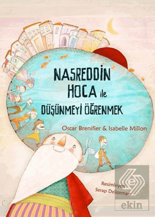 Nasreddin Hoca ile Düşünmeyi Öğrenmek