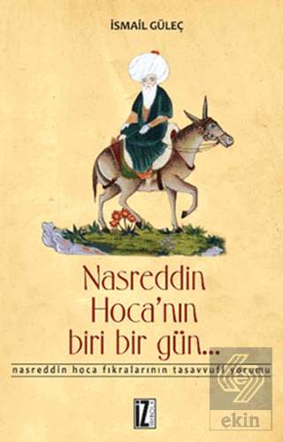 Nasreddin Hoca\'nın Biri Bir Gün