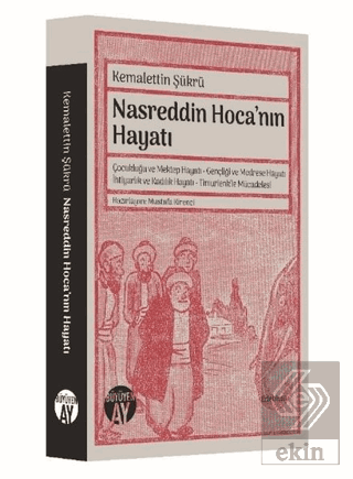 Nasreddin Hoca\'nın Hayatı