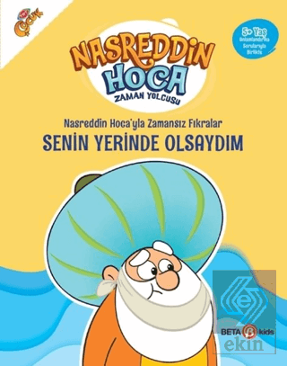 Nasreddin Hoca'yla Zamansız Fıkralar - Senin Yerin