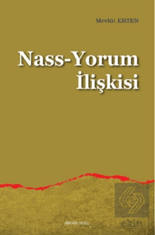 Nass-Yorum İlişkisi