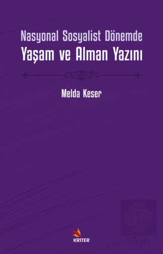 Nasyonal Sosyalist Dönemde Yaşam ve Alman Yazını