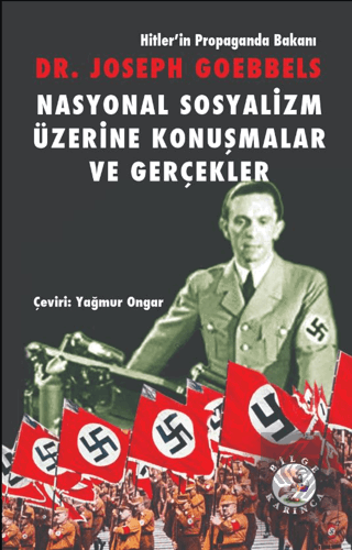 Nasyonal Sosyalizm Üzerine Konuşmalar ve Gerçekler