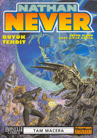 Nathan Never Büyük Albüm Sayı: 6 Büyük Tehdit