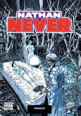 Nathan Never Serisi 10 - Fenice