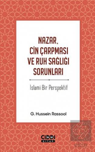 Nazar, Cin Çarpması ve Ruh Sağlığı Sorunları