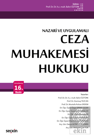 Nazari ve Uygulamalı Ceza Muhakemesi Hukuku