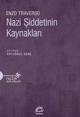 Nazi Şiddetinin Kaynakları