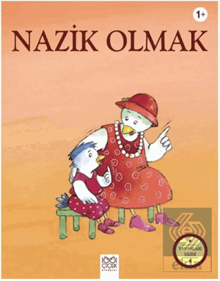 Nazik Olmak - Yararları Dizisi