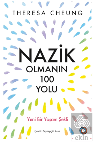 Nazik Olmanın 100 Yolu