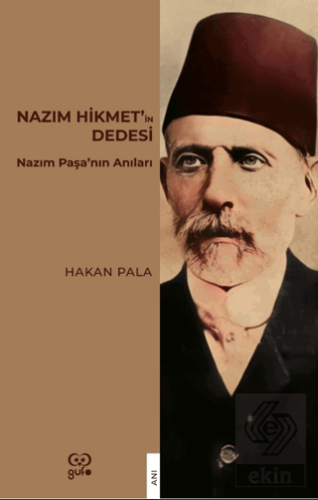 Nazım Hikmet'in Dedesi