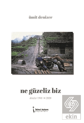 Ne Güzeliz Biz