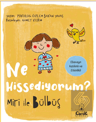 Ne Hissediyorum Miri ile Bülbüş