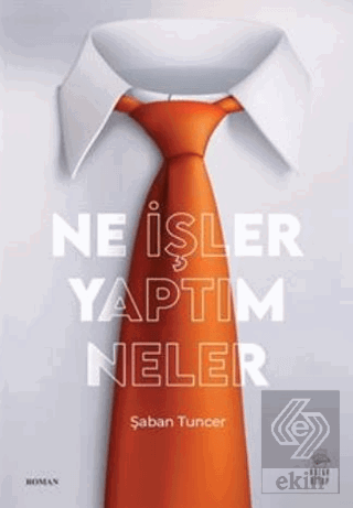 Ne İşler Yaptım Neler