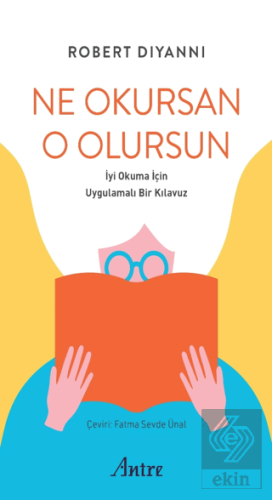 Ne Okursan O Olursun