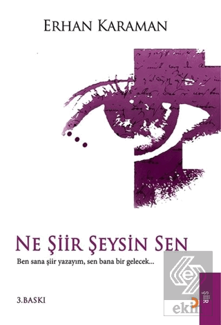 Ne Şiir Şeysin Sen